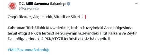 MSB: Irak ve Suriye'nin kuzeyinde 7 terörist etkisiz hale getirildi